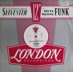 Sylvester & Patrick Cowley - Do Ya Wanna Funk - London Records - Disco