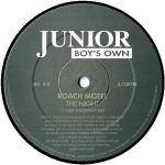 Roach Motel - The Night - Junior Boy's Own - UK House