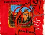 Helen Bruner - Gimme Real Love - Cardiac Records - House