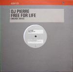 DJ Pierre - Free For Life (Original Mixes) - Azuli Records - House