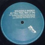 Wildchild - Badboy (UK Mixes) - Polydor - House
