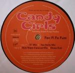 Candy Girls - Fee Fi Fo Fum - VC Recordings - House