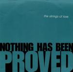 The Strings Of Love - Nothing Has Been Proved - Breakout - House