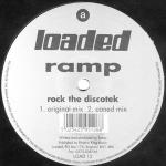 Ramp - Rock The Discotek - Loaded Records - Progressive