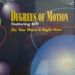 Degrees Of Motion & Biti Strauchn - Do You Want It Right Now - Esquire Records - US House