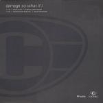 Damage - So What If I - Cooltempo - UK Garage