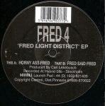 Fred - Fred 4: Fred Light District  - (DISC 1 ONLY) - Missile Records - Techno