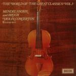 Felix Mendelssohn-Bartholdy & Max Bruch & The London Symphony Orchestra - The World Of The Greatest Classics Vol.3 - Decca - Classical