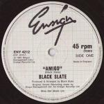 Black Slate - Amigo / Black Slate Rock - Ensign - Reggae