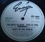 Light Of The World - The Boys In Blue / This Is This - Ensign - Disco