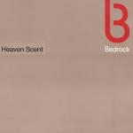 Bedrock - Heaven Scent - Bedrock Records - Progressive