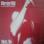 Marden Hill - Melt On - On Delancey St. - Down Tempo