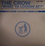 DJ The Crow - What Ya Lookin' At? - Tidy Trax - Hard House