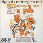 Digital Underground - Same Song (This Is An E.P. Release Part 1) - Big Life - Soul & Funk