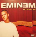 Eminem - Without Me - Aftermath Entertainment - Hip Hop