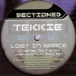 DJ Tekkie - Lost In Space - Sectioned Recordings - Hard House