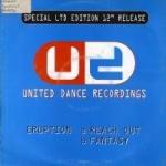 Eruption - Reach Out / Fantasy - United Dance Recordings - Happy Hardcore