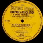 Rampage & Revolution - Under Pressure / Repeat Offender - Future Dance Recordings - Happy Hardcore