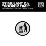 Stimulant DJs - Hoover Time - Tidy Trax - Hard House