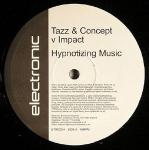 Tazz & Concept & DJ Impact - Hypnotizing Music / Sound Revolutions - Electronic Recordings - Hardcore