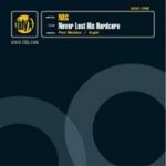 N.R.G. - Never Lost His Hardcore - Tidy Trax - Hard House