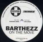 Barthezz - On The Move - Positiva - Trance