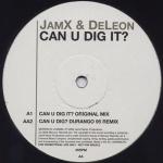 JamX & De Leon - Can U Dig It? - Serious Records - Trance