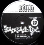 Paradox  - Jail Breakout - Ronin Records - House