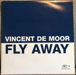 Vincent De Moor - Fly Away - VC Recordings - Trance