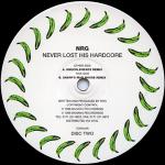 N.R.G. - Never Lost His Hardcore '98 (Disc Two) - Top Banana Recordings - Hard House