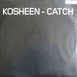 Kosheen - Catch - Moksha Recordings - Pop