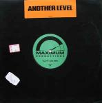 Another Level - Be Alone No More - Maximum Productions - UK House