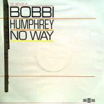 Bobbi Humphrey - No Way - Club - Disco