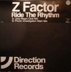 Z Factor - Ride The Rhythm - Direction Records - House