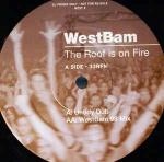 WestBam - The Roof Is On Fire - Logic Records - Techno