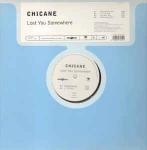 Chicane - Lost You Somewhere - Club Tools - Progressive