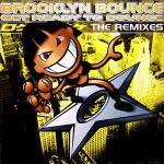 Brooklyn Bounce - Get Ready To Bounce (The Remixes) - Club Tools - Trance