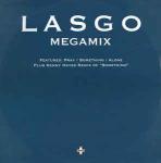 Lasgo - Megamix - Positiva - Trance