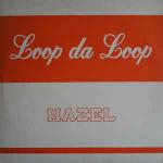 Loop Da Loop - Hazel - Manifesto - UK House