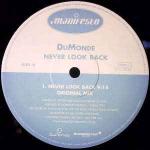 DuMonde - Never Look Back - Manifesto - House