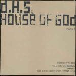 DHS - House Of God (Part 1) - Club Tools - Techno