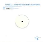 Richard F. & Samantha Stocks - Let The Sunshine Thru - Vendetta Records - House