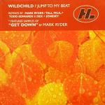 Wildchild - Jump To My Beat - Hi Life Recordings - UK House