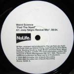 Weird Science - Feel The Need - NuLife Recordings - UK House