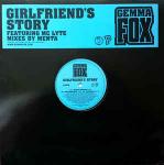 Gemma Fox & MC Lyte - Girlfriend's Story - P Records - UK Garage