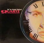 Quartz & Dina Carroll - It's Too Late - Mercury - Down Tempo