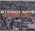 Stereo MC's - Ground Level - 4th & Broadway - Break Beat