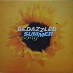 Bedazzled - Summer Song - Columbia - Indie