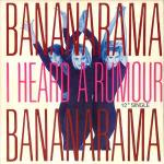 Bananarama - I Heard A Rumour - London Records - House
