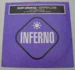 Ruff Driverz - Deeper Love - Inferno - UK House